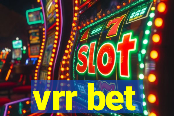 vrr bet